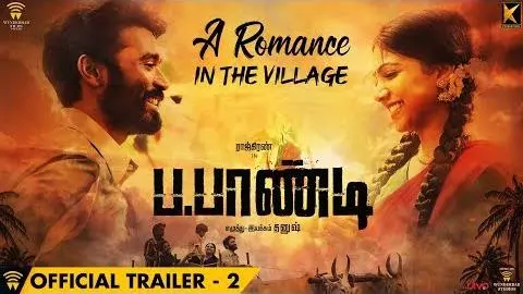 Power Paandi - A Romance in the Village - Trailer | Rajkiran | Dhanush | Sean Roldan_peliplat