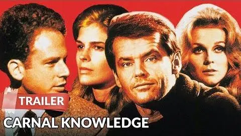 Carnal Knowledge 1971 Trailer | Jack Nicholson | Candice Bergen_peliplat
