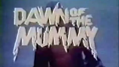 DAWN OF THE MUMMY (1981, trailer) Frank Agrama_peliplat