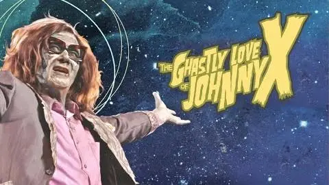 The Ghastly Love of Johnny X (2012) Official Trailer_peliplat