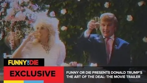 Funny Or Die Presents Donald Trump’s The Art Of The Deal: The Movie Trailer_peliplat