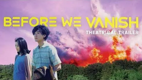 BEFORE WE VANISH [Theatrical Trailer] – In Select Theaters Starting Feb 2_peliplat