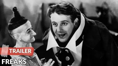 Freaks 1932 Trailer | Tod Browning_peliplat