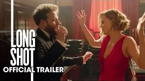 Long Shot (2019 Movie) New Trailer "Green Band" – Seth Rogen, Charlize Theron_peliplat
