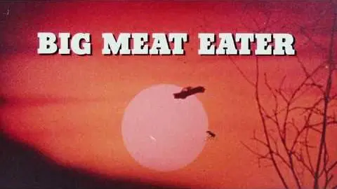 Big Meat Eater Original Trailer HD version_peliplat