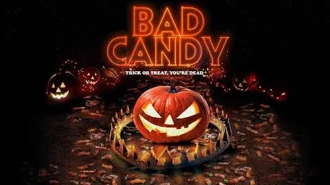 Bad Candy (2021) Official Trailer_peliplat