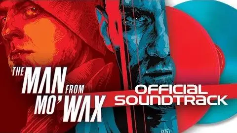 The Man from Mo'Wax - Official Soundtrack_peliplat