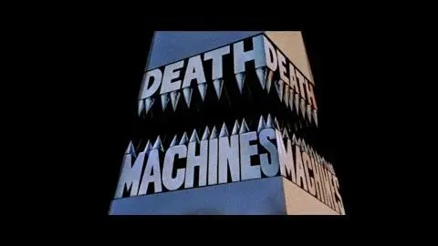 Death Machines: 1976 Theatrical Trailer (Vinegar Syndrome)_peliplat