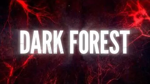 Dark Forest quote trailer - The good and bad!_peliplat