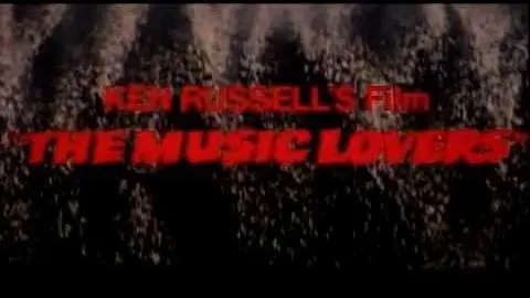 The Music Lovers (1970) Theatrical Trailer_peliplat