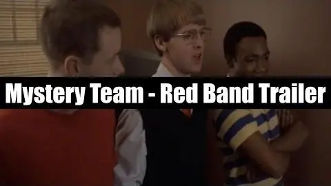 Mystery Team- Red Band Trailer_peliplat