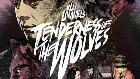 Tenderness of the Wolves - The Arrow Video Story_peliplat
