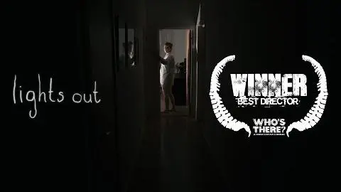Lights Out - Who's There Film Challenge (2013)_peliplat