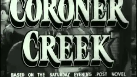 Coroner Creek   Original Trailer_peliplat