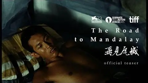 The Road to Mandalay Official Teaser_peliplat