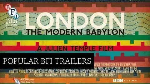 London - The Modern Babylon (2012) - Julien Temple (Trailer) | BFI_peliplat
