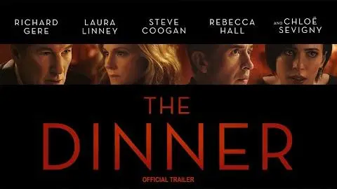 The Dinner (2017) | Official Trailer HD_peliplat