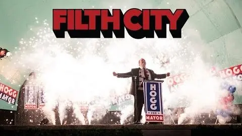 Filth City | Official Trailer  (HD) | LaRue_peliplat
