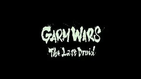 『GARM WARS The Last Druid』 Trailer_peliplat