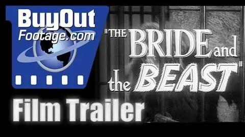 Horror Film Trailer - THE BRIDE AND THE BEAST (1958)_peliplat
