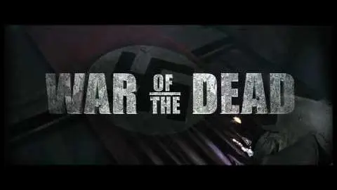 War of The Dead NEW Teaser Trailer - World Premiere Sat, Oct 22, 2011, 9.45pm at Toronto After Dark_peliplat