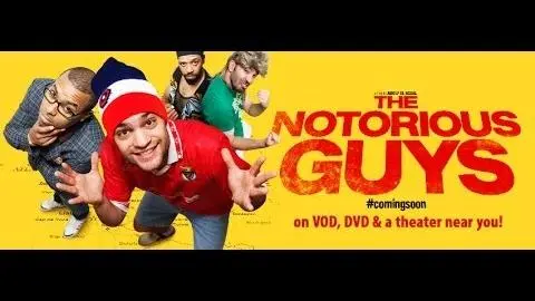 THE NOTORIOUS GUYS - Subtitled English Trailer_peliplat