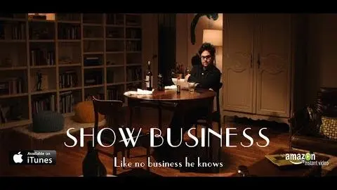 SHOW BUSINESS - Official Trailer (HD)_peliplat