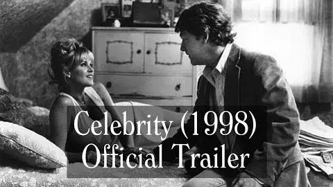 Celebrity (1998) Trailer - Woody Allen, Kenneth Branagh, Winona Ryder_peliplat