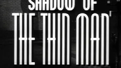 Shadow of the Thin Man - Trailer_peliplat