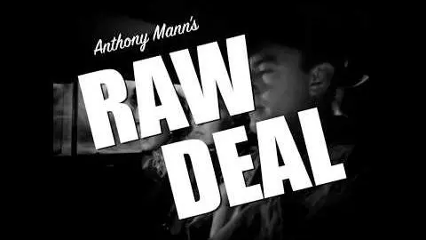 Raw Deal (1948) - ClassicFlix Trailer_peliplat