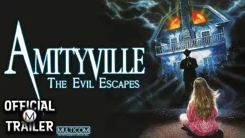 AMITYVILLE: THE EVIL ESCAPES (1989) | Official Trailer | 4K_peliplat