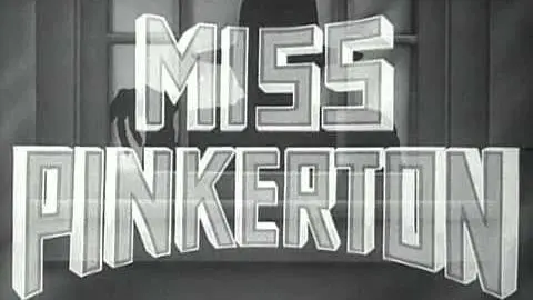Miss Pinkerton (Original Theatrical Trailer)_peliplat