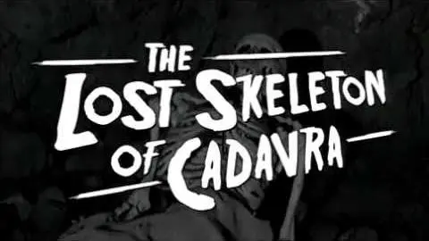 The Lost Skeleton Of Cadavra Trailer_peliplat