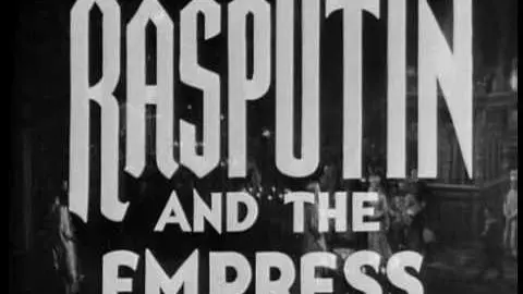 Rasputin And The Empress (Original Theatrical Trailer)_peliplat