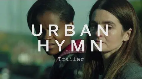 URBAN HYMN Trailer | Festival 2015_peliplat