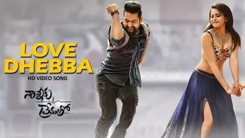 Love Dhebba Full Video Song || Nannaku Prematho || Jr Ntr, Rakul Preet Singh_peliplat