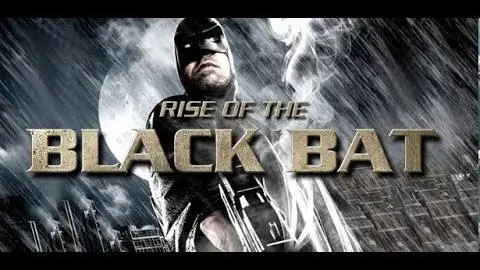 RISE OF THE BLACK BAT Trailer_peliplat
