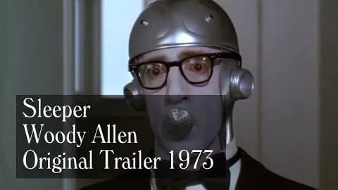Sleeper (1973) - Trailer - Woody Allen_peliplat