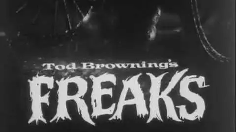 TOD BROWNING'S FREAKS - (1931) Trailer_peliplat