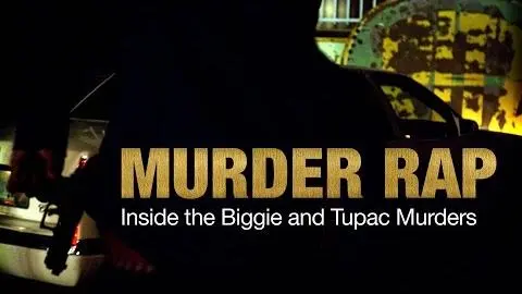 Murder Rap: Inside the Biggie and Tupac Murders - Official Trailer_peliplat