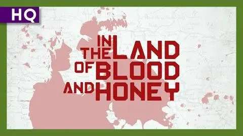 In the Land of Blood and Honey (2011) Trailer_peliplat
