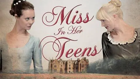 Miss In Her Teens Official Trailer_peliplat