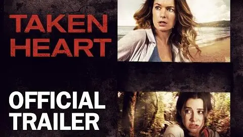 Taken Heart - Official Trailer - MarVista Entertainment_peliplat