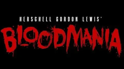 Herschell Gordon Lewis' BloodMania Official Trailer_peliplat