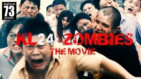 KL24: Zombies [Movie] by James Lee, Gavin Yap & Shamaine Othman_peliplat