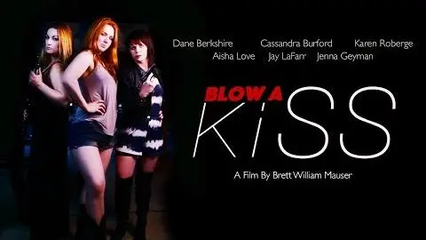 BLOW A KISS Trailer #1_peliplat