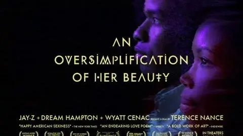Drama - AN OVERSIMPLIFICATION OF HER BEAUTY - TRAILER | Terence Nance, Namik Minter_peliplat