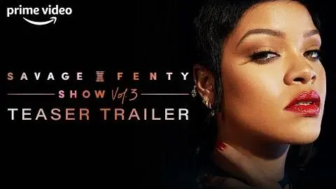 Rihanna's Savage X Fenty Volume 3 Teaser_peliplat