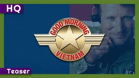 Good Morning, Vietnam (1987) Teaser_peliplat