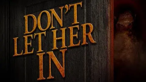 Don't Let Her In [Trailer]_peliplat